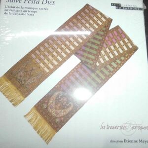 Revisited Rec. SALVE FESTA DIES LES TRAVERS BAROQUES Revisited Rec. SALVE FESTA DIES LES TRAVERS BAROQUES