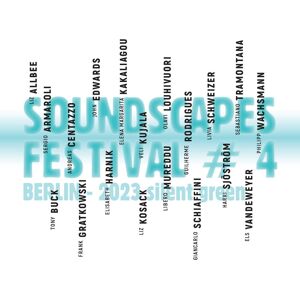 Fundacja Słuchaj! SoundScapes #4 Festival Berlin 2023 Fundacja Słuchaj! SoundScapes #4 Festival Berlin 2023