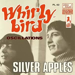 Warner Music Silver Apples: Whirly Bird / Oscillations -, płyta winylowa Warner Music Silver Apples: Whirly Bird / Oscillations -, płyta winylowa