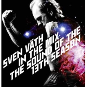 Cocoon Recordings Sven Vath In The Mix - The Sound Of The 13th Season Cocoon Recordings Sven Vath In The Mix - The Sound Of The 13th Season