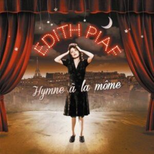 EMI Music The Best Of Hymne A La Mome EMI Music The Best Of Hymne A La Mome