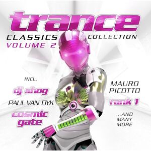 ZYX Music Trance Classics Collection. Volume 2 ZYX Music Trance Classics Collection. Volume 2