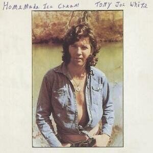 Music On CD White, Tony Joe - Home Made Ice Cream Music On CD White, Tony Joe - Home Made Ice Cream