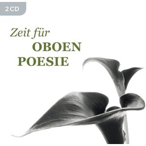 Warner Music Group Zeit fur Oboen Poesie Warner Music Group Zeit fur Oboen Poesie