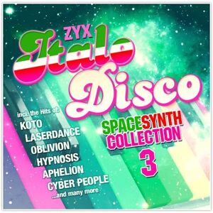 ZYX Music ZYX Italo Disco Spacesynth Collection ZYX Music ZYX Italo Disco Spacesynth Collection
