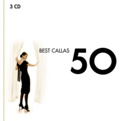 EMI Music 50 Best Callas Classics EMI Music 50 Best Callas Classics
