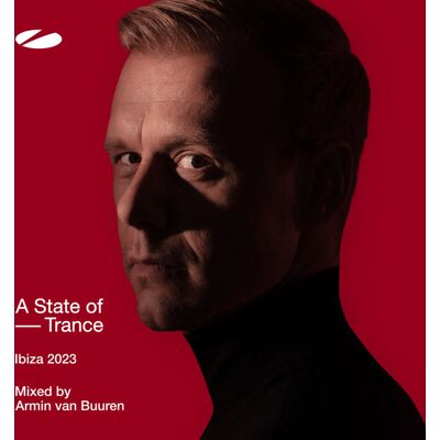 Armada A State of Trance Ibiza 2023 Armada A State of Trance Ibiza 2023
