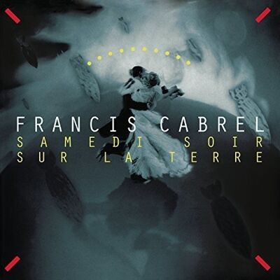 Columbia Cabrel Francis - Samedi Soir Sur La Terre, płyta winylowa Columbia Cabrel Francis - Samedi Soir Sur La Terre, płyta winylowa