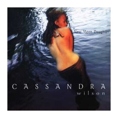 Pure Cassandra Wilson: New Moon Daughter 180g Remastered Vinyl Limited Edition, płyta winylowa Pure Cassandra Wilson: New Moon Daughter 180g Remastered Vinyl Limited Edition, płyta winylowa