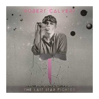 Cleopatra CD Robert Calvert: The Last Star Fighter Cleopatra CD Robert Calvert: The Last Star Fighter