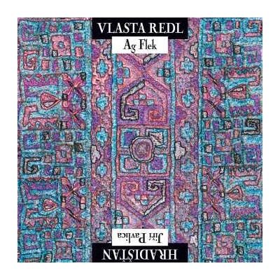 Warner Music CD Vlasta Redl: Vlasta Redl AG Flek & Jiří Pavlica Hradišťan Warner Music CD Vlasta Redl: Vlasta Redl AG Flek & Jiří Pavlica Hradišťan