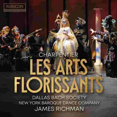 Rubicon Charpentier: Les Arts Florissants Rubicon Charpentier: Les Arts Florissants