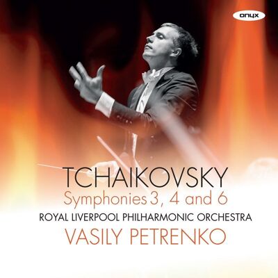 Onyx Czajkowski: Symphonies 3, 4 and 6 Onyx Czajkowski: Symphonies 3, 4 and 6