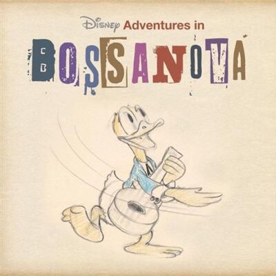 Disney Adventures In Bossanova-V / A -Digi- Disney Adventures In Bossanova-V / A -Digi-