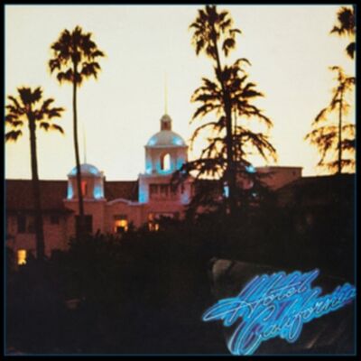 Rhino Hotel California: 40th Anniversary Edition Rhino Hotel California: 40th Anniversary Edition