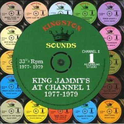 Kingston King Jammy At Channel 1 Kingston King Jammy At Channel 1