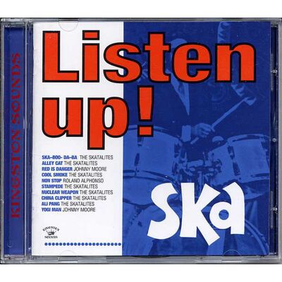 Kingston Listen Up ! Ska Kingston Listen Up ! Ska