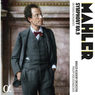 Alpha Mahler: Symphony No. 9 on Period Instruments Alpha Mahler: Symphony No. 9 on Period Instruments