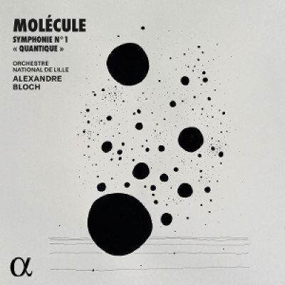 Alpha Molecule: Symphonie No. 1 Quantique, płyta winylowa Alpha Molecule: Symphonie No. 1 Quantique, płyta winylowa