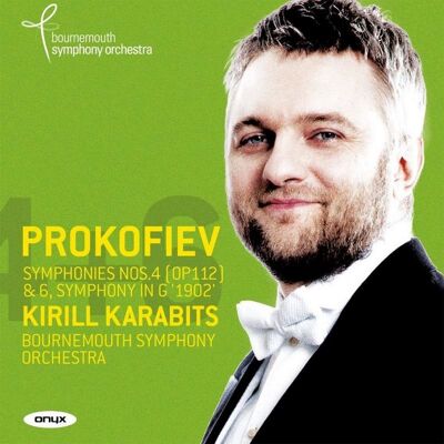 Onyx Prokofiev: Symphonies 4 & 6 Onyx Prokofiev: Symphonies 4 & 6