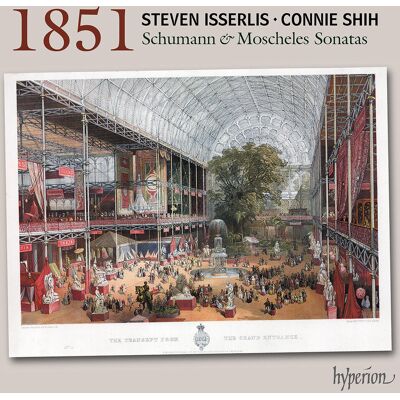 Hyperion Schumann & Moscheles: 1851 Cello Sonatas Hyperion Schumann & Moscheles: 1851 Cello Sonatas