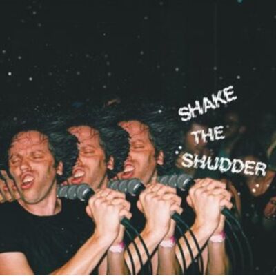 Warp Shake The Shudder Warp Shake The Shudder