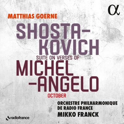 Alpha Shostakovich: Suite On Verses Of Michel-Angelo - October Alpha Shostakovich: Suite On Verses Of Michel-Angelo - October