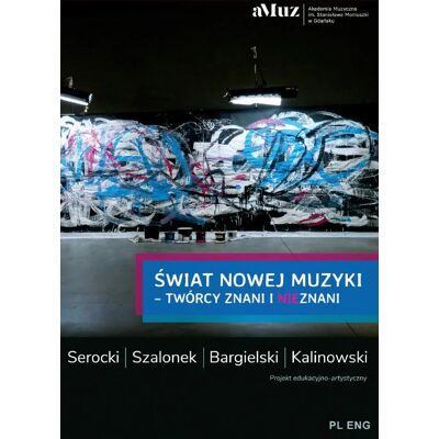 Soliton Świat nowej muzyki: twórcy znani i nieznani Soliton Świat nowej muzyki: twórcy znani i nieznani
