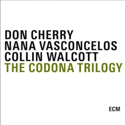 Universal Music Group The Codona Trilogy Universal Music Group The Codona Trilogy
