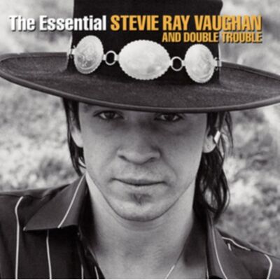 Sony The Essential: Stevie Ray Vaughan And Double Trouble Sony The Essential: Stevie Ray Vaughan And Double Trouble