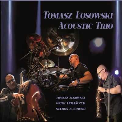 Soliton Tomasz Łosowski Acoustic Trio Soliton Tomasz Łosowski Acoustic Trio