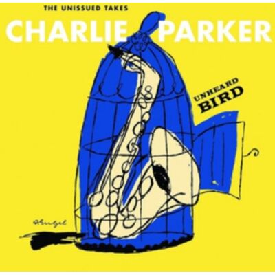 Verve Unheard Bird The Unissued Takes Verve Unheard Bird The Unissued Takes