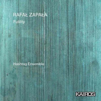 Kairos Zapała: Futility Kairos Zapała: Futility