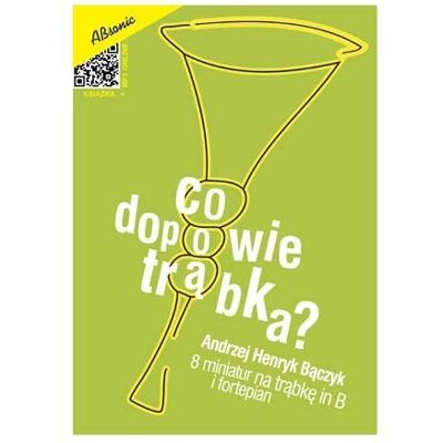 ABSONIC Książka Co dopowie trąbka? ABSONIC Książka Co dopowie trąbka?
