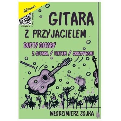 ABSONIC Książka Gitara z przyjacielem - duety ABSONIC Książka Gitara z przyjacielem - duety
