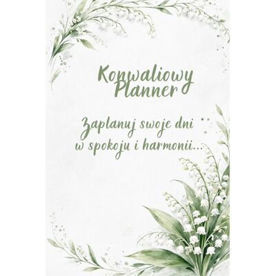 Inny producent Planer Konwaliowy A5 - Kalendarz Harmonii I Spokoju Inny producent Planer Konwaliowy A5 - Kalendarz Harmonii I Spokoju