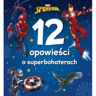 12 opowieści o superbohaterach. Disney 12 opowieści o superbohaterach. Disney