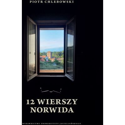 12 wierszy Norwida 12 wierszy Norwida