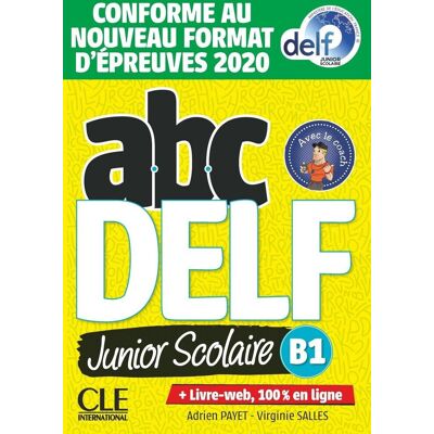 ABC DELF B1 junior scolaire książka + CD + zawartość online ed. 2021 ABC DELF B1 junior scolaire książka + CD + zawartość online ed. 2021