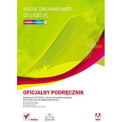 Adobe Dreamweaver CS3/CS3 PL. Oficjalny podręcznik Adobe Dreamweaver CS3/CS3 PL. Oficjalny podręcznik