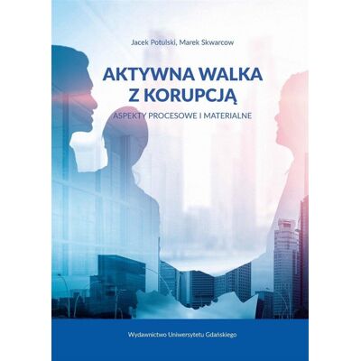 Aktywna walka z korupcją Aktywna walka z korupcją