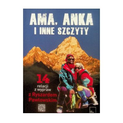 Ama, Anka i inne szczyty Ama, Anka i inne szczyty