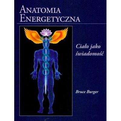 Anatomia Energetyczna Anatomia Energetyczna