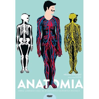 Anatomia. Obraz ludzkiego ciała na wyjątkowych ażurowych rycinach Anatomia. Obraz ludzkiego ciała na wyjątkowych ażurowych rycinach