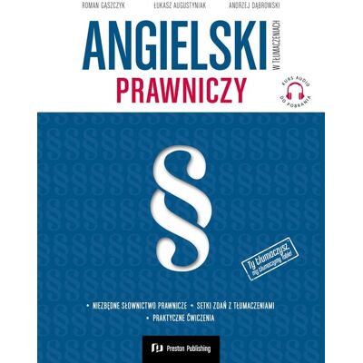 Angielski w tłumaczeniach. Prawniczy + kurs audio MP3 Angielski w tłumaczeniach. Prawniczy + kurs audio MP3