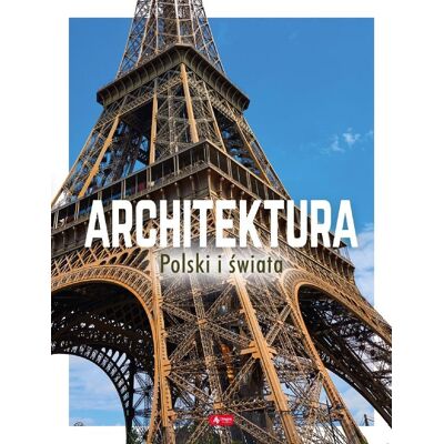 Architektura Polski i świata Architektura Polski i świata