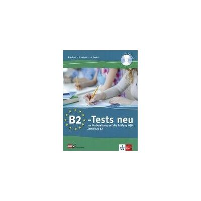 B2-Tests neu. Testbuch und Audio-CD B2-Tests neu. Testbuch und Audio-CD