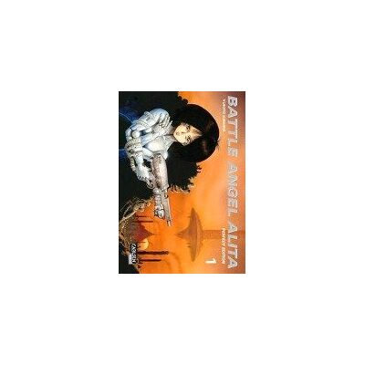 Battle Angel Alita - Perfect Edition 1 Battle Angel Alita - Perfect Edition 1
