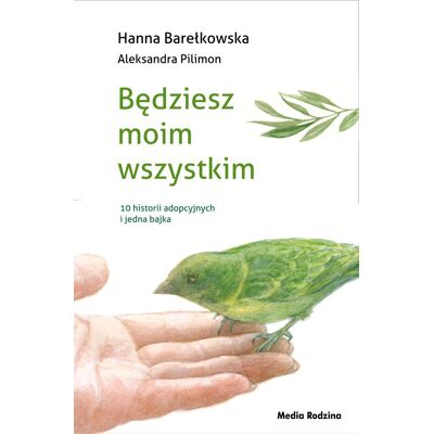 Będziesz moim wszystkim Będziesz moim wszystkim