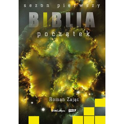 Biblia. Początek Biblia. Początek